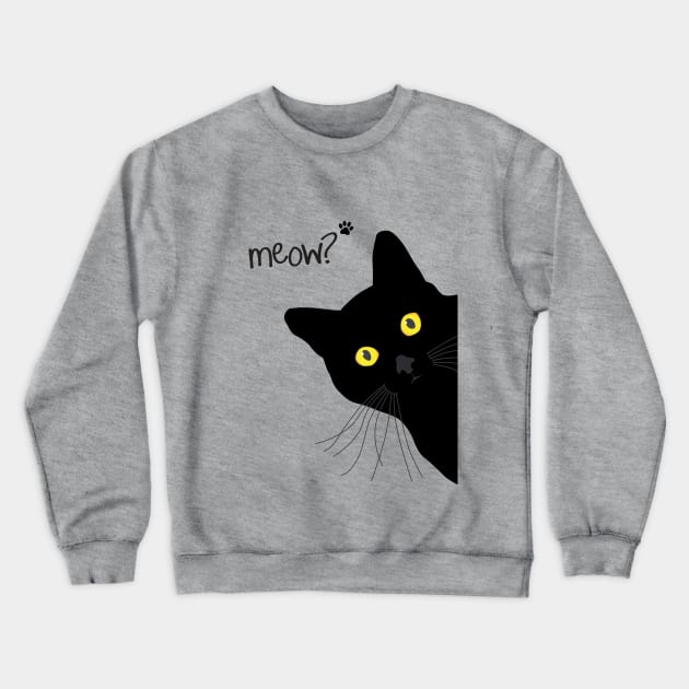 Meow! - Black Cat Crewneck Sweatshirt by KneppDesigns